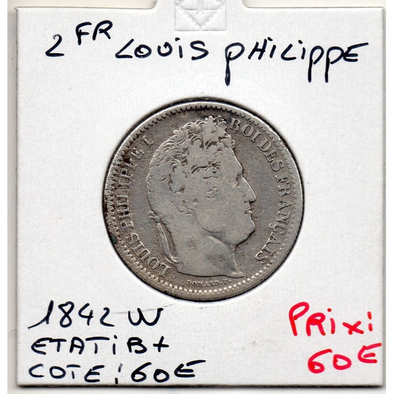 2 Francs Louis Philippe 1842 W Lille B+, France pièce de monnaie