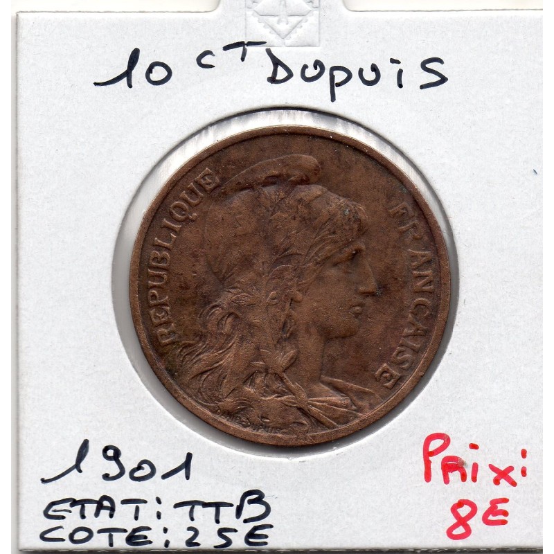 10 centimes Dupuis 1901 TTB, France pièce de monnaie