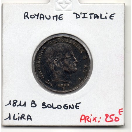 Italie Napoléon 1 Lira 1811 B Bologne Sup-,  KM C8 pièce de monnaie