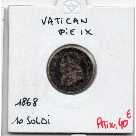 Vatican Pius ou Pie IX 10 Soldi 1868 TTB+, KM 1376 pièce de monnaie