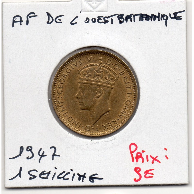 Afrique Ouest Britannique 1 Shilling 1947 Sup+ KM 23 pièce de monnaie