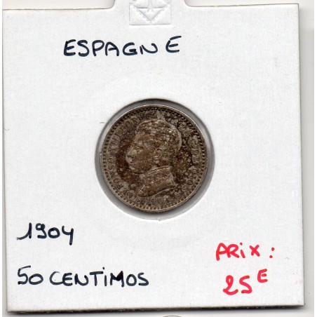 Espagne 50 centimos 1904 SMV SUP+, KM 723 pièce de monnaie