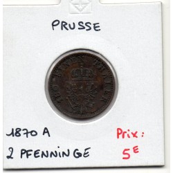 Prusse 2 pfenninge 1870 A TTB+ KM 481 pièce de monnaie