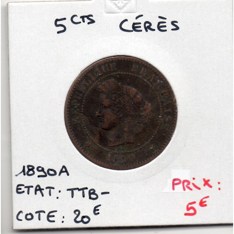 5 centimes Cérès 1890 TTB-, France pièce de monnaie