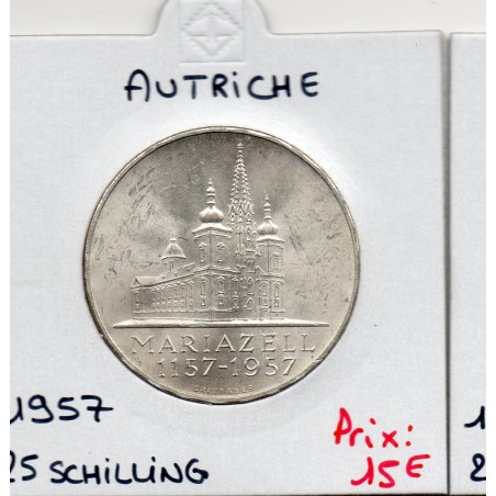 Autriche 25 Schilling 1957 Spl, Mariazell KM 2883 pièce de monnaie