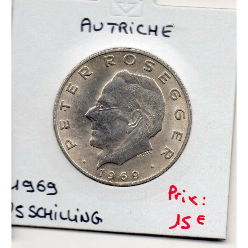 Autriche 25 Schilling 1969 Spl,Rosegger KM 2905 pièce de monnaie